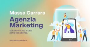 Agenzia Marketing Massa Carrara